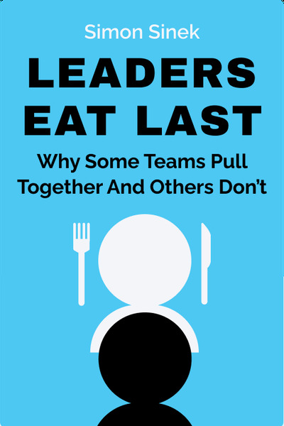 Leaders Eat Last