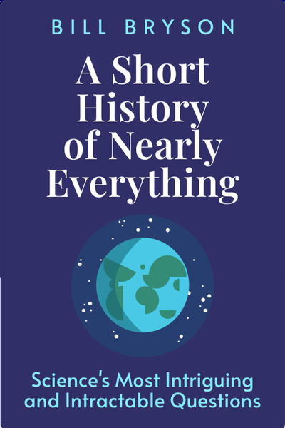 A Short History of Nearly Everything