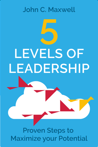 5 Levels of Leadership
