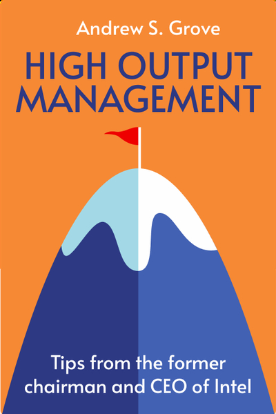 High Output Management