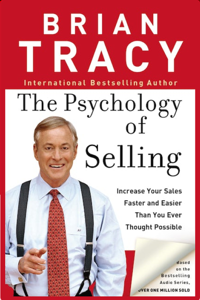 The Psychology of Selling