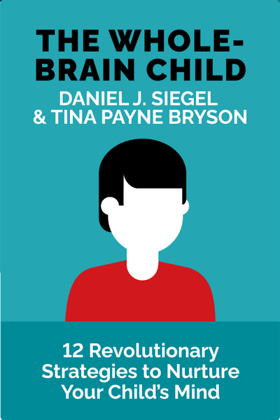 The Whole-Brain Child