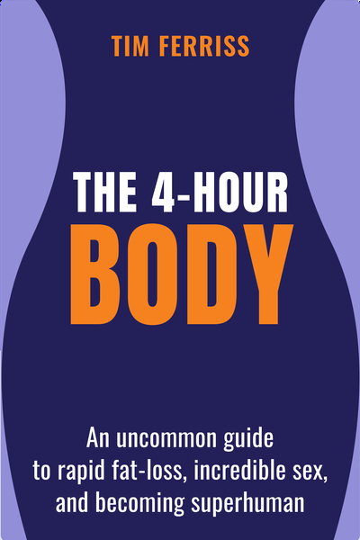 The 4-Hour Body