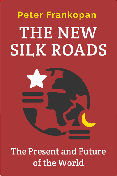 The New Silk Roads