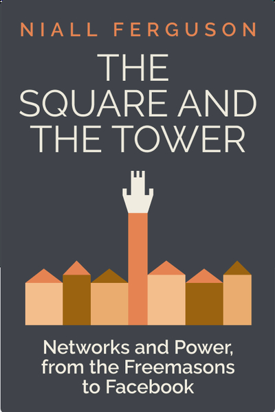 The Square and the Tower