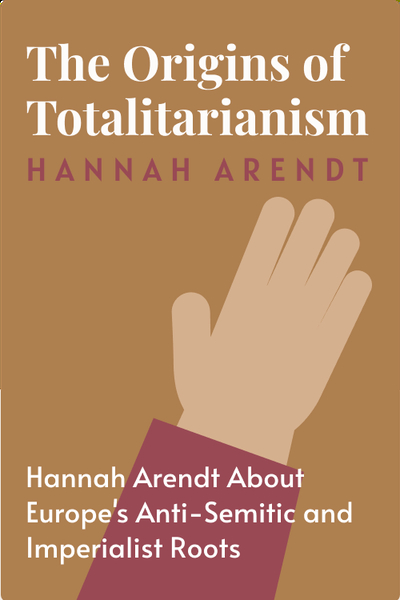 The Origins of Totalitarianism