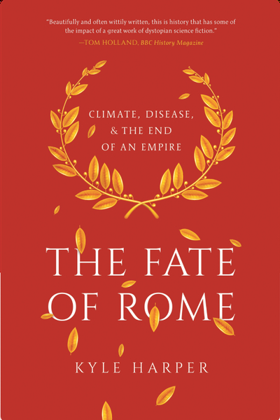 The Fate of Rome