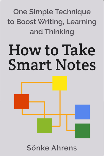 How to Take Smart Notes