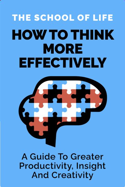 How to Think More Effectively