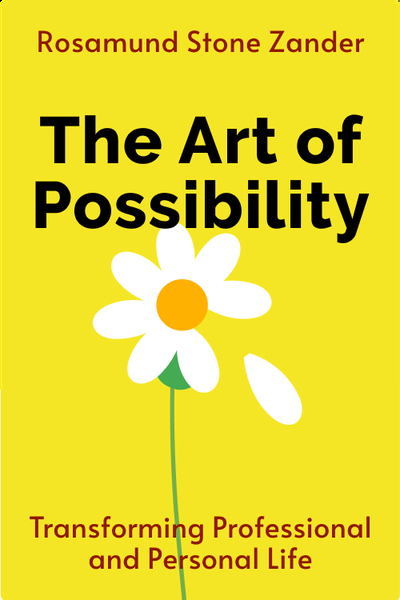 The Art of Possibility