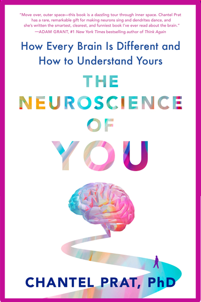 The Neuroscience of You