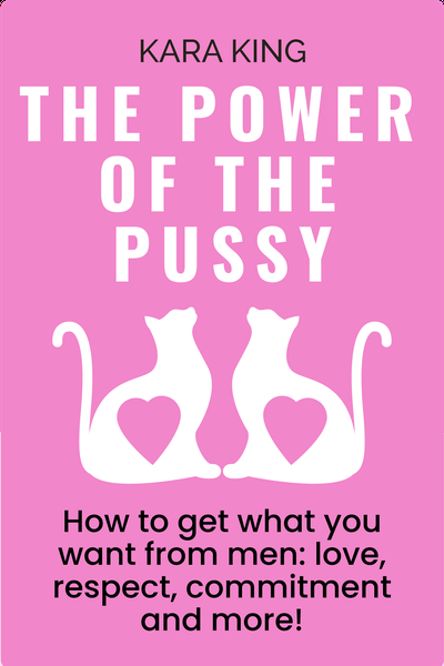 The Power of the Pussy