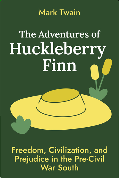 The Adventures of Huckleberry Finn