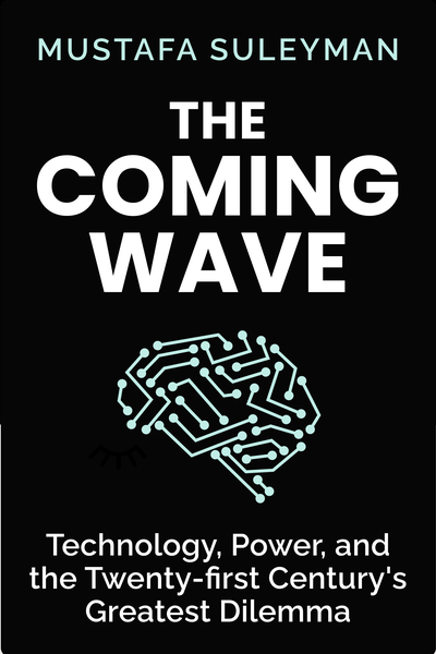 The Coming Wave