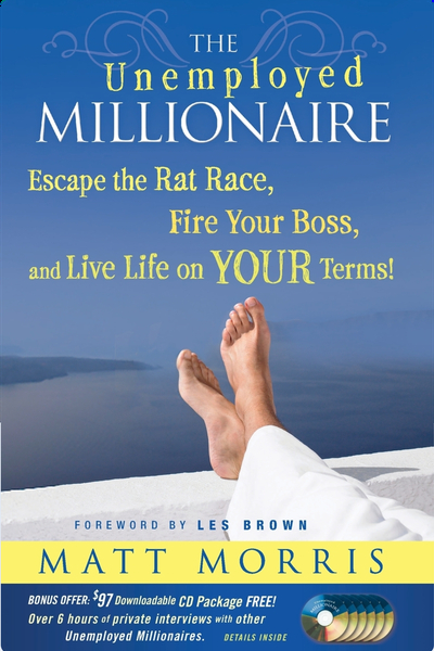 The Unemployed Millionaire