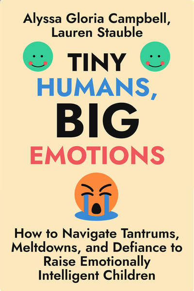 Tiny Humans, Big Emotions