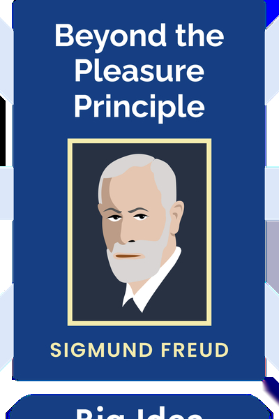 Beyond the Pleasure Principle