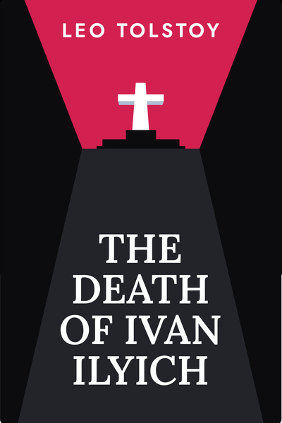 The Death of Ivan Ilyich