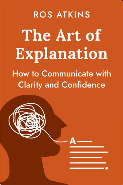 The Art of Explanation