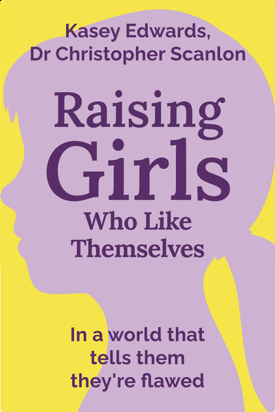 Raising Girls Who Like Themselves