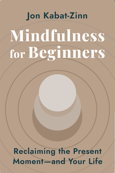 Mindfulness for Beginners