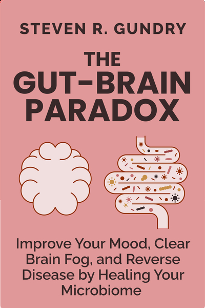 The Gut-Brain Paradox