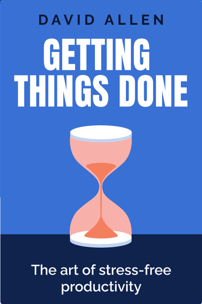 Getting Things Done