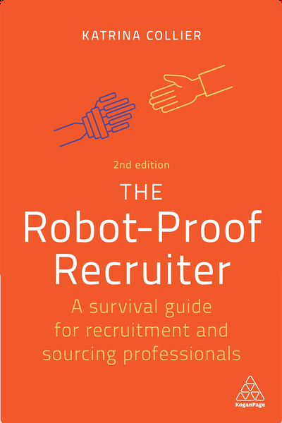 The Robot-Proof Recruiter