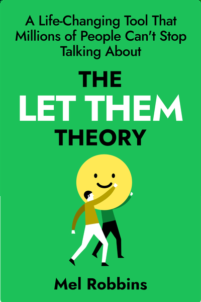 The Let Them Theory