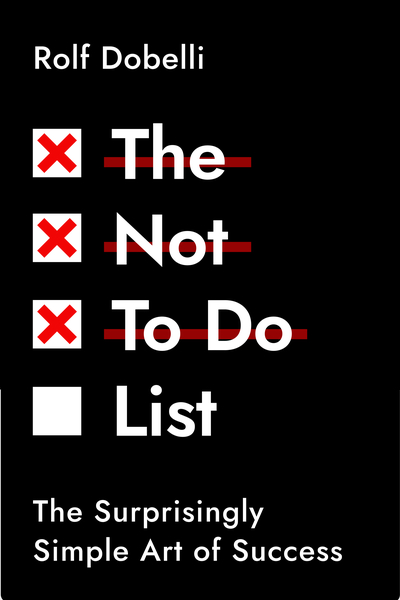 The Not To Do List
