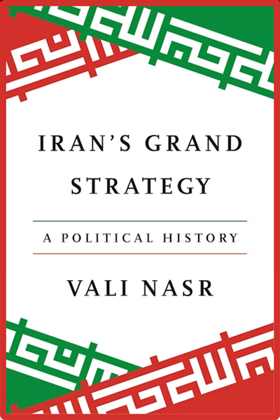 Iran's Grand Strategy