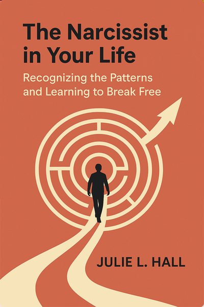 The Narcissist in Your Life