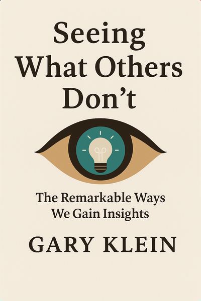 Seeing What Others Don't