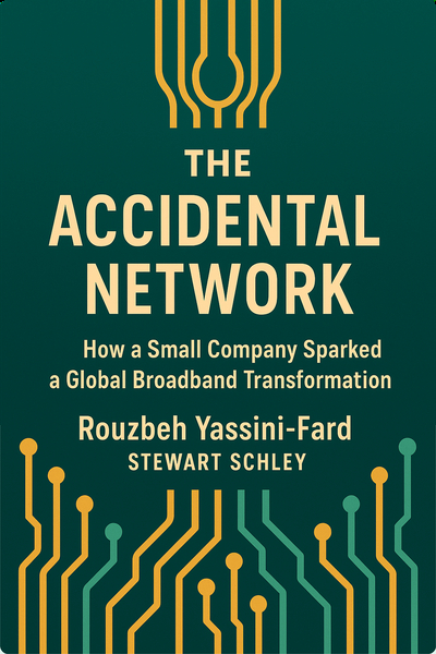 The Accidental Network