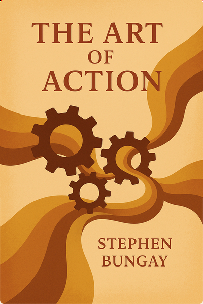 The Art of Action