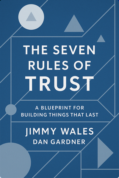 The Seven Rules of Trust