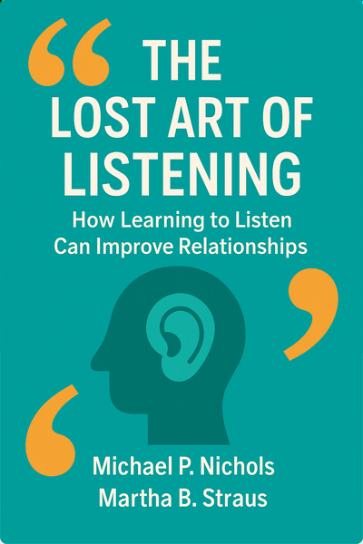 The Lost Art of Listening